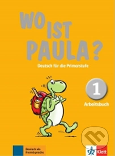 Wo ist Paula? 1 (A1) – Arbeitsbuch - kniha z kategorie Jazykové učebnice a slovníky