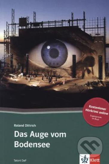 Das Auge vom Bodensee – Buch + Online MP3, Klett, 2017