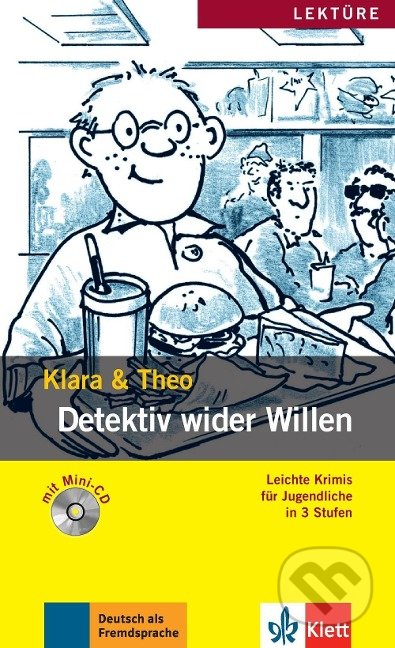 Detektiv wider Willen + CD, Klett, 2017