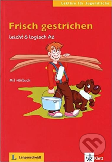 Frisch gestrichen A2 + CD, Klett, 2017