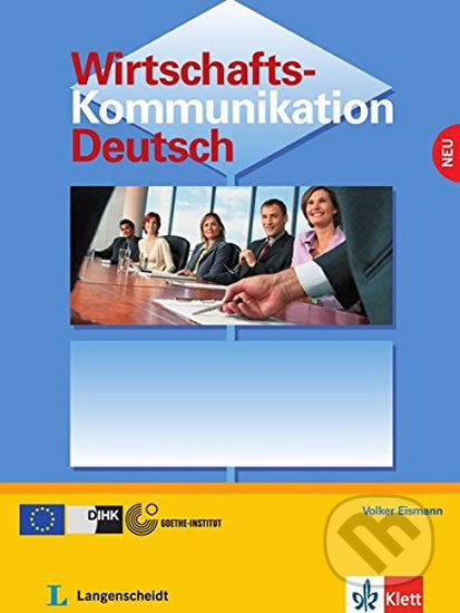 Wirtschaftskommunikation Deutsch – Lehrbuch - kniha z kategorie Jazykové učebnice a slovníky