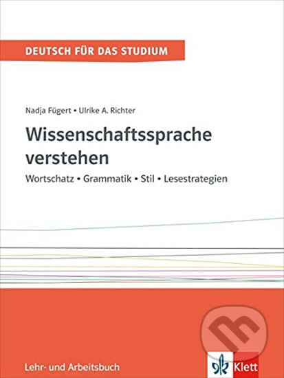 Wissenschaftssprache verstehen Band 1 – L/AB, Klett, 2017