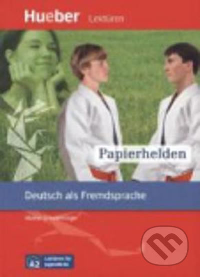 Lektüren für Jugendliche A2: Papierhelden, Leseheft - Marion Schwenninger, Max Hueber Verlag, 2014