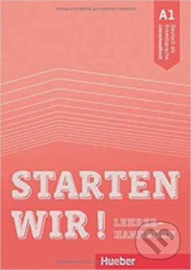 Starten wir! A1: Lehrerhandbuch - Stefan Zweig, Max Hueber Verlag, 2017