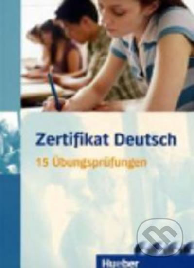 Zertifikat Deutsch: Paket Übungsbuch mit 4 Audio-CDs - Christina Antoniadou, Max Hueber Verlag, 2010