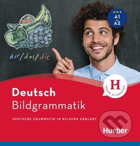 Bildgrammatik Deutsch: A1-A2 - Gabi Baier, Max Hueber Verlag, 2017