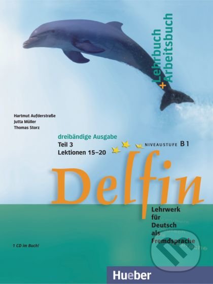 Delfin B1, dreibändige Ausgabe: Lehr- und Arbeitsbuch Teil 3 - kniha z kategorie Jazykové učebnice a slovníky
