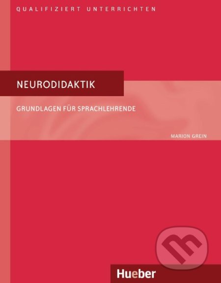 Neurodidaktik: Grundlagen für Sprachlehrende - Marion Grein - kniha z kategorie Jazykové učebnice a slovníky