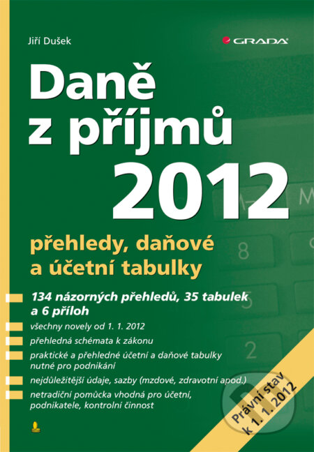 Daně z příjmů 2012 - Jiří Dušek, Grada, 2012