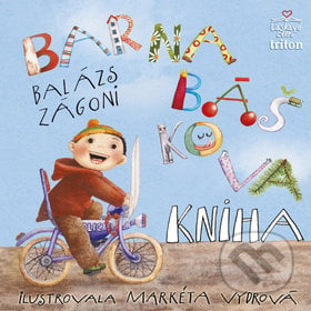 Barnabáškova kniha - Zágoni Balász, Triton, 2013