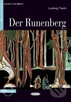 Der Runenberg A2 + CD - Ludwig Tieck, Black Cat