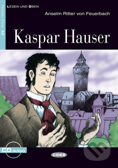 Kaspar Hauser A2 + CD, Black Cat, 2007