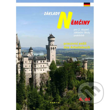 Základy němčiny, 4. díl (pracovní sešit pro 2. stupeň ZŠ praktické) - kniha z kategorie 2. stupeň