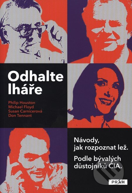 Odhalte lháře - Philip Houston, Michael Floyd, Susan Carnicerová, Práh, 2013