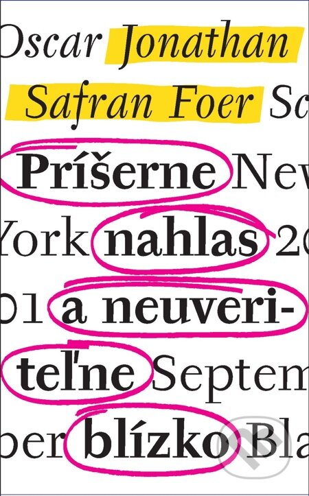 E-kniha: Príšerne nahlas a neuveriteľne blízko (Jonathan Safran Foer)