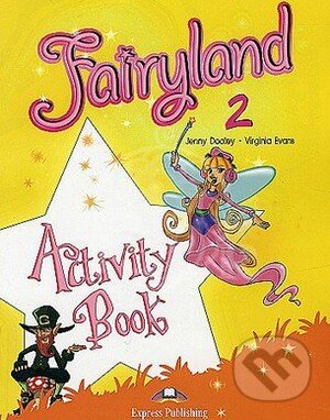 Fairyland 2: Activity Book - Jenny Dooley - kniha z kategorie Jazykové učebnice a slovníky