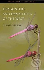 Dragonflies and Damselflies of the West - Dennis Paulson, Princeton Scientific, 2009