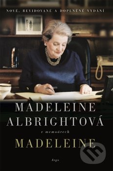 Madeleine - Madeleine Albright, Argo, 2013