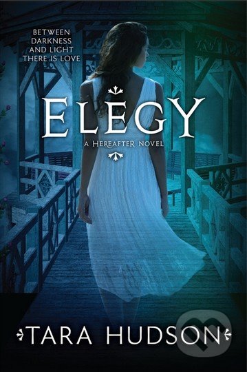 Elegy - Tara Hudson, HarperCollins, 2013