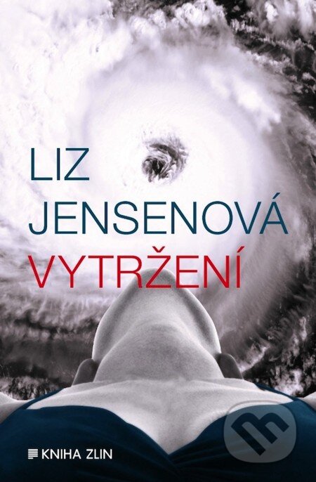 E-kniha: Vytržení (Liz Jensenová). Kniha Zlín, 2013