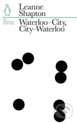 Waterloo-City, City-Waterloo - Leanne Shapton, Particular Books, 2013
