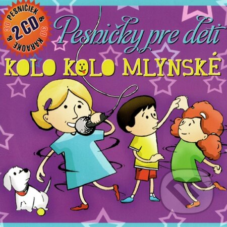 Kolo Kolo Mlynské, Hudobné CD, 2010