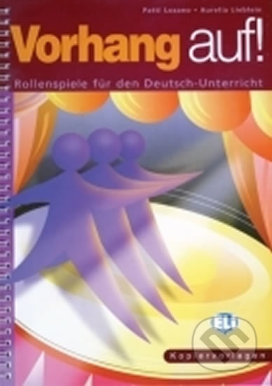 Vorhang auf! Rollenspiele für den Deutsch-Unterricht KOPIERVORLAGEN - kniha z kategorie Jazykové učebnice a slovníky