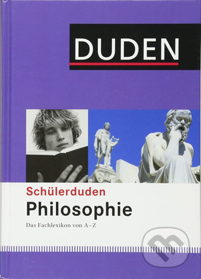 Duden - Schülerduden Philosophie - Simone Senk, Bibliographisches Institut, 2009