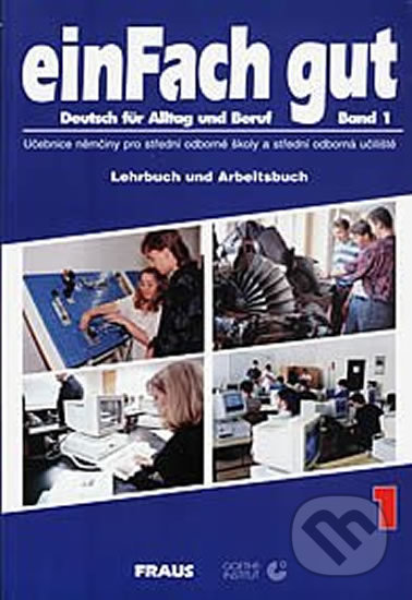 einFach gut 1 - učebnice, Fraus, 2012