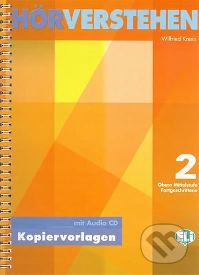 Hörverstehen 2 Kopiervorlagen Für Obere Mittelstufe und Fortgeschrittene mit Audio CD - Wilfried Krenn, Eli, 2002