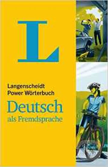 Langenscheidt Power Wörterbuch Deutsch als Fremdsprache, Langenscheidt, 2016