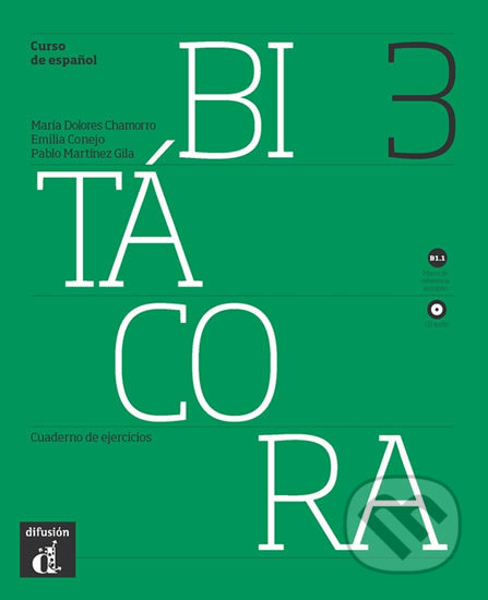Bitácora 3 (B1.1) – Cuaderno de ejercicios + CD, Klett, 2017