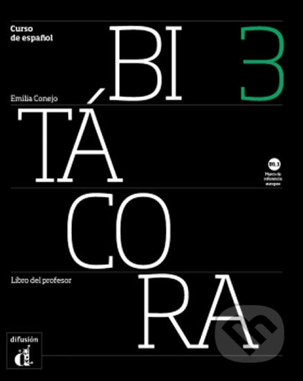 Bitácora 3 (B1.1) – Libro del profesor, Klett, 2017