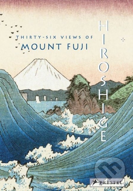 Hiroshige (Thirty-Six Views of Mt. Fuji) - kniha z kategorie Odborné a naučné