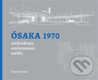 Ósaka 1970, Ústav dějin umění Akademie věd, 2022