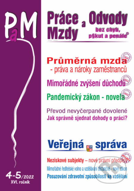 Práce a mzdy č. 4-5 / 2022 - Pandemický zákon - novela