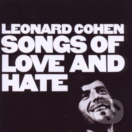 Leonard Cohen: Songs Of Love And Hate LP - Leonard Cohen, Hudobné albumy, 2022