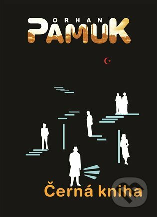 Černá kniha - Orhan Pamuk, Argo, 2014