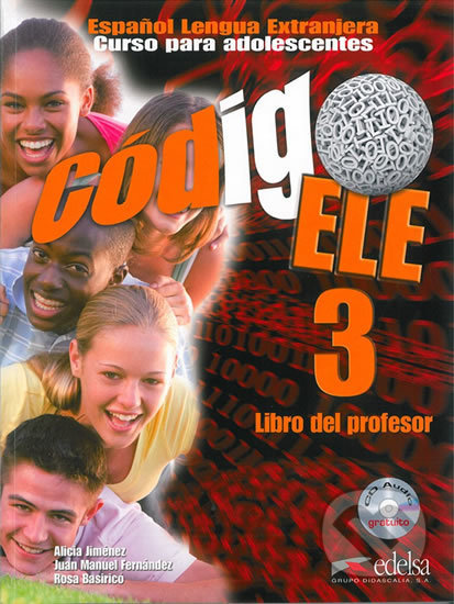 Código ELE 3/B1 - Libro de profesor + CD - Alicia Jiménez, Edelsa, 2013
