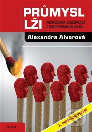 Průmysl lži - Alexandra Alvarová, Triton, 2022