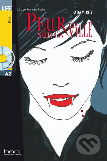 Peur sur la ville A2 (Livre & CD audio) - Adam Roy - kniha z kategorie Beletrie