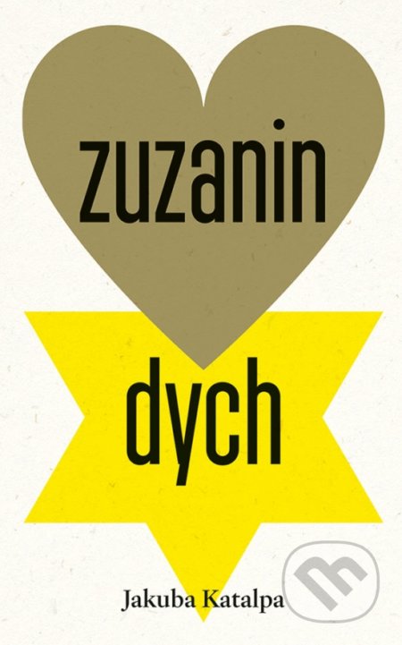 Zuzanin dych - Jakuba Katalpa, Ikar, 2022