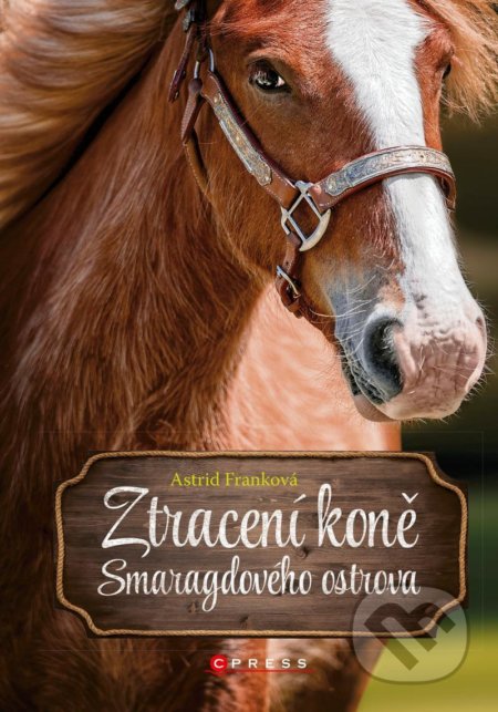 Ztracení koně Smaragdového ostrova - Astrid Franková - kniha z kategorie Beletrie pro děti