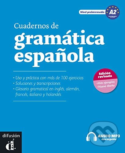 Cuadernos de gramática espanola – A2 + MP3 online, Klett, 2017