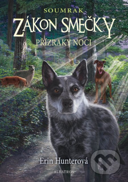 Zákon smečky: Soumrak (2) - Přízraky noci - Erin Hunter - kniha z kategorie Pro děti