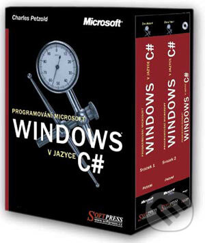 Programování Microsoft Windows v jazyce C# - Charles Petzold, SoftPress, 2003