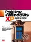 Problémy s Microsoft Windows XP a jak je řešit - Curt Simmons, Computer Press, 2003