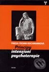 Principy intenzivní psychoterapie - Frieda Fromm-Reichmannová, Triton, 2003