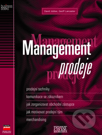 Management prodeje - David Jobber, Geoff Lancaster, Computer Press, 2001