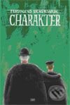 Charakter - Ferdinand Bordewijk - kniha z kategorie Společenská beletrie